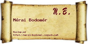 Mérai Bodomér névjegykártya
